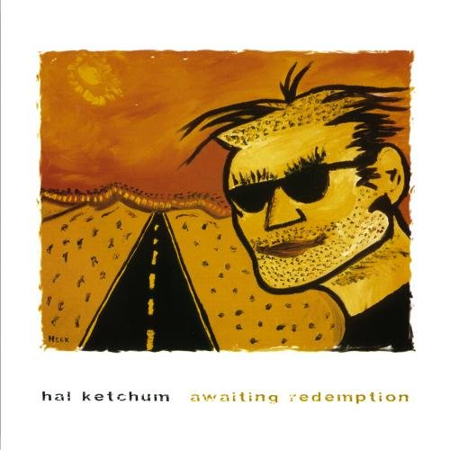 Hal Ketchum / Awaiting Redemption - CD (Used)