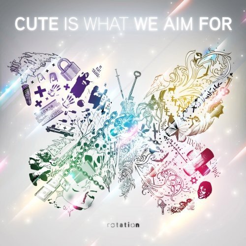 Cute Is What We Aim For / Rotation - CD