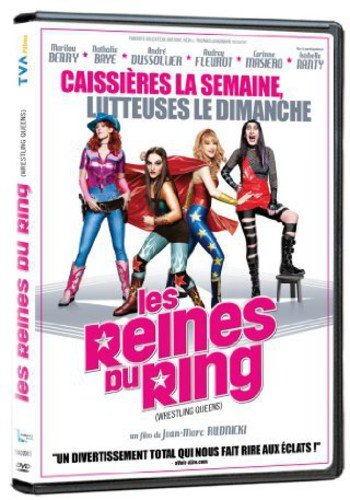 Les reines du ring (Wrestling Queens) (Version française)