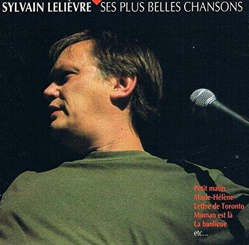 Sylvain Lelièvre / Ses plus belles chansons - CD (Used)