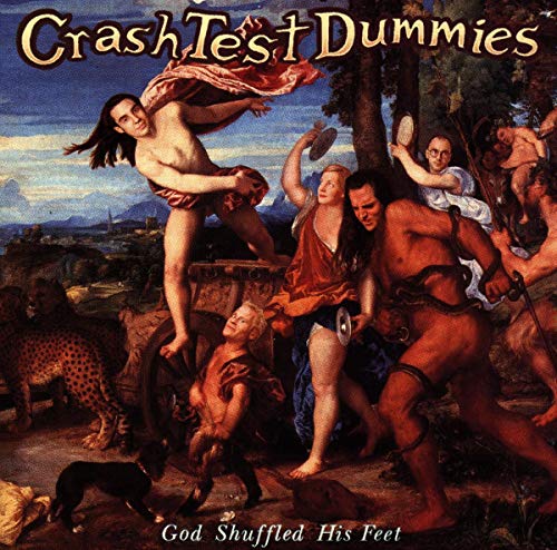 Crash Test Dummies / God Shuffled His Fee -Cd