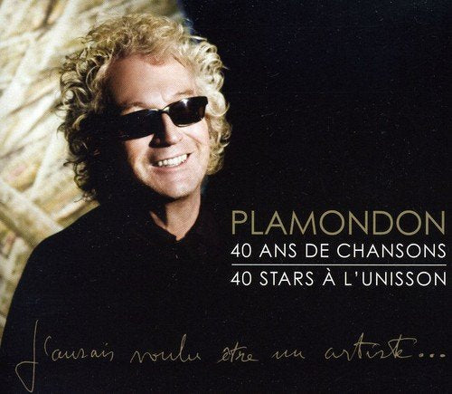 Luc Plamondon / J'Aurais Voulu Être Un Artiste...Pour Pouvoir Dire Pourquoi J'Existe - CD (Used)