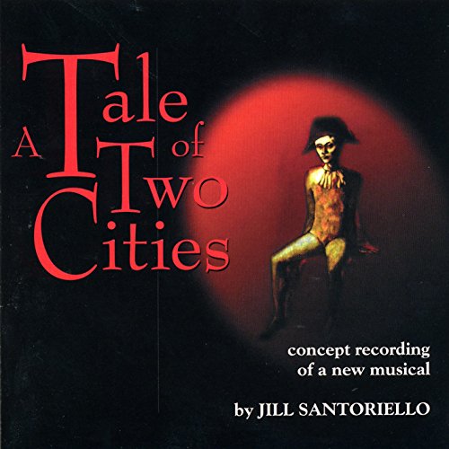 Tale Of Two Cities: Original Broadway Concept Album