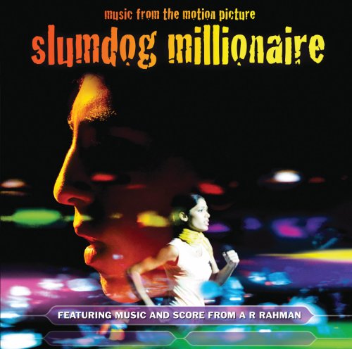 Slumdog Millionaire - Music From The Motion Picture