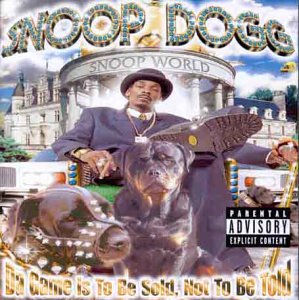 Snoop Dogg / Da Game Is To Be Sold Not To Be Told - CD (Occasion)