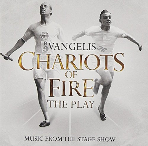Chariots Of Fire Music From The Stage Show