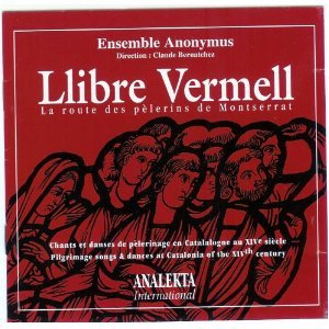 Llibre Vermell - La Route Des Pèlerins De Montserrat
