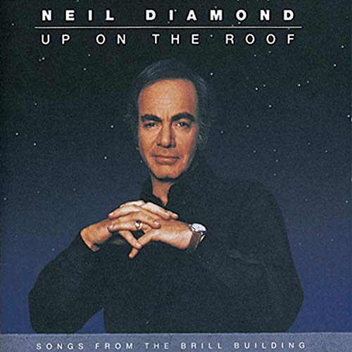 Neil Diamond / Up on the Roof - CD