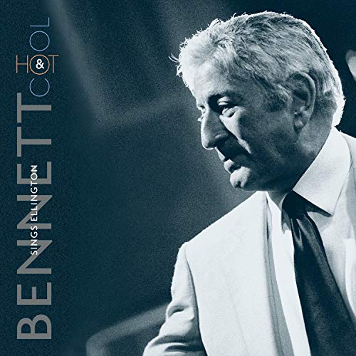 Bennett Sings Ellington Hot & Cool