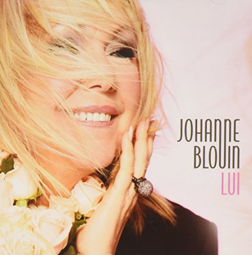 Johanne Blouin / Lui - CD (Used)