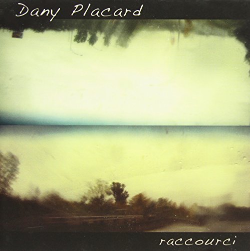 Dany Placard / Raccourci - CD (Used)