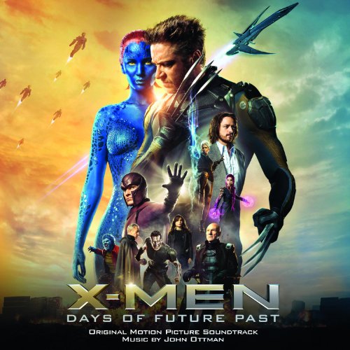 X-Men: Days Of Future Past (Original Motion Picture Soundtrack)