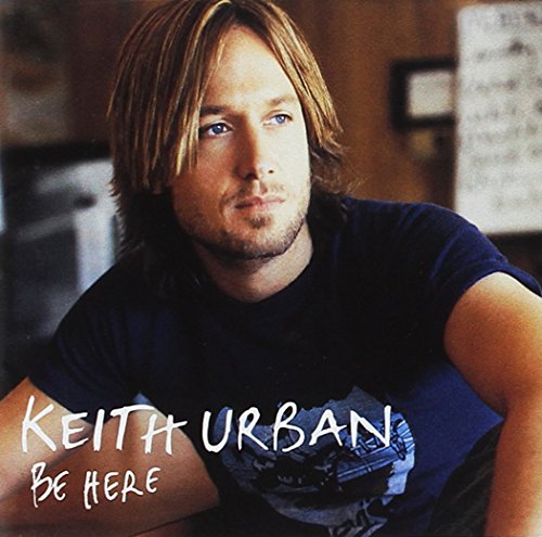 Keith Urban / Be Here - CD