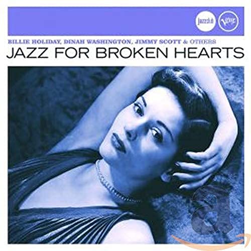 Jazz for Broken Hearts / Various
