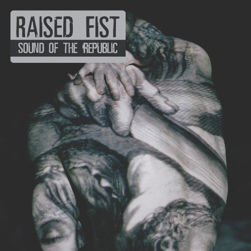 Raised Fist / Sound of the Republic - CD (Occasion)