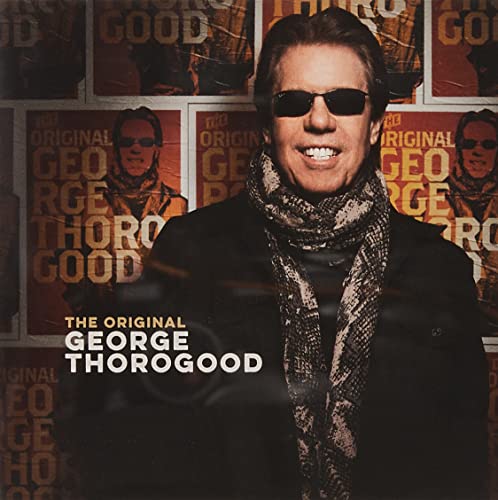 George Thorogood / The Original George Thorogood - CD