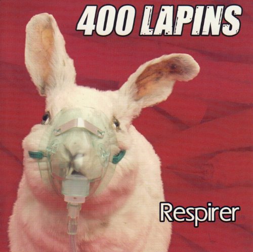 400 Lapins / Respirer - CD (Used)