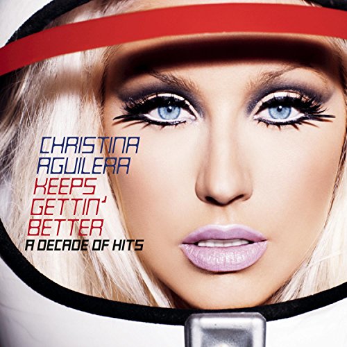 Christina Aguilera / Keeps Gettin' Better: A Decade Of Hits - CD (Used)