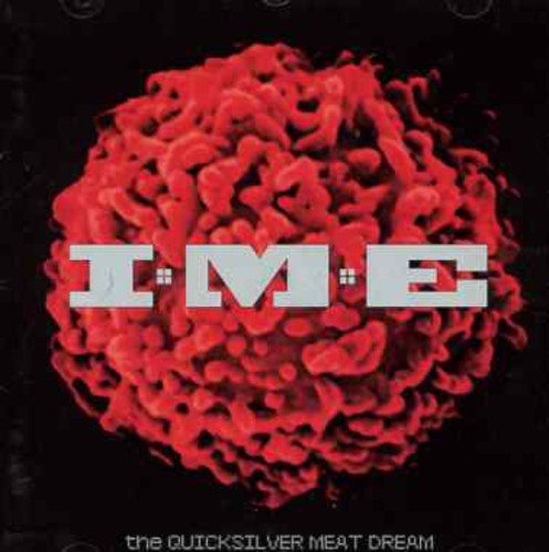 I Mother Earth / Quicksilver Meat Dream - CD
