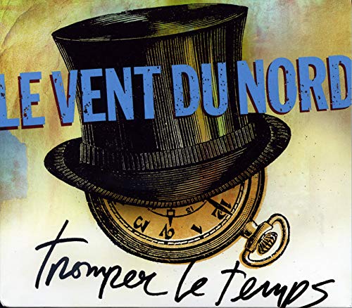 LE VENT DU NORD / Tromper Le Temps - CD (Used)
