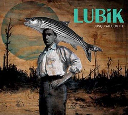 Lubik / Jusqu’au boutte - CD (Used)