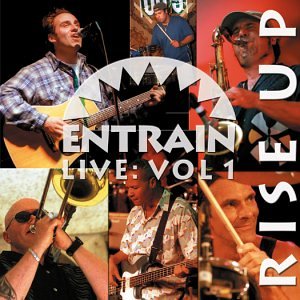 Entrain  / Live, Vol. 1 Rise Up - CD (Used)