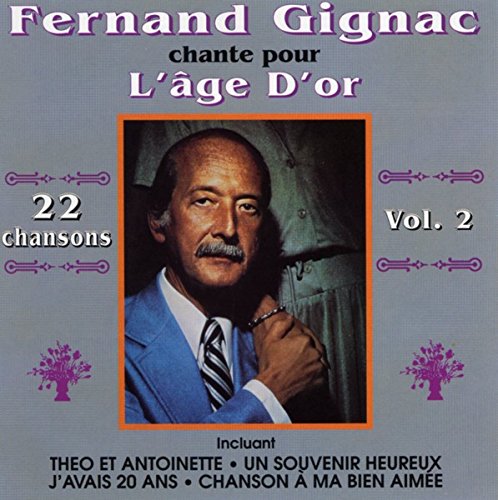 Fernand Gignac / V2 Chante Pour L Age D Or - CD (Used)