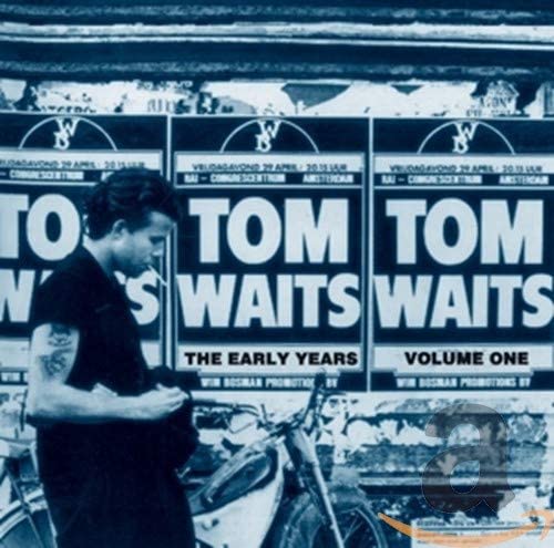Tom Waits / The Early Years, Vol. 1 - CD (used)