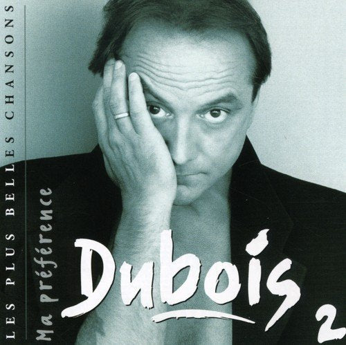 Claude Dubois / Ma préférence Vol. 2 - CD (Occasion)