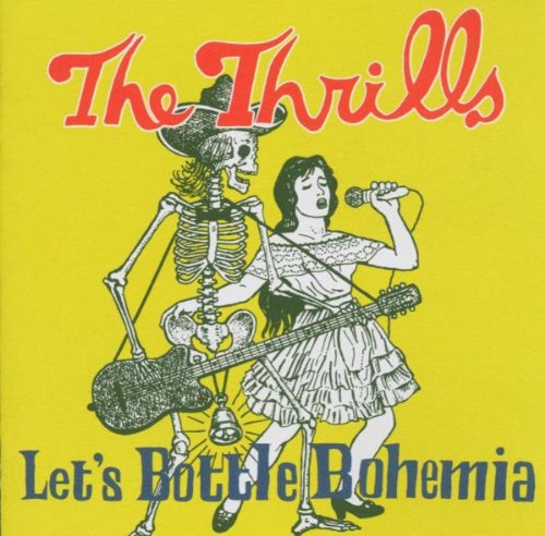 The Thrills / Let's Bottle Bohemia - CD