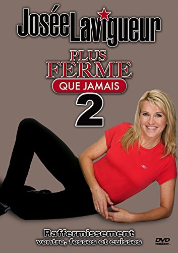 Josée Lavigueur: Plus ferme que jamais 2 - DVD (Used)