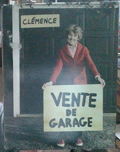 Clemence, Vente de Garage
