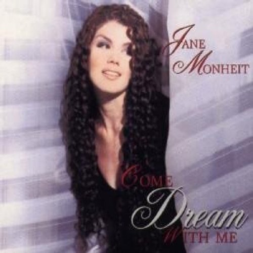 Come Dream W/Me by Jane Monheit