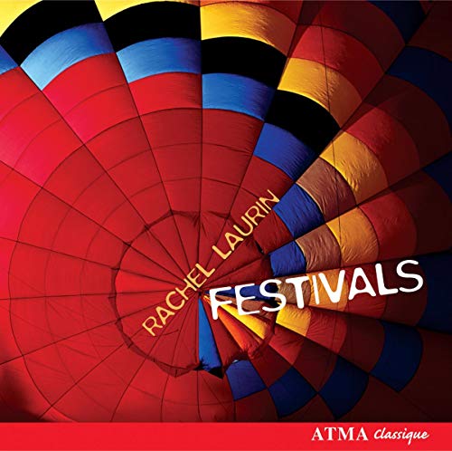 Festivals / Music of Rachel Laurin