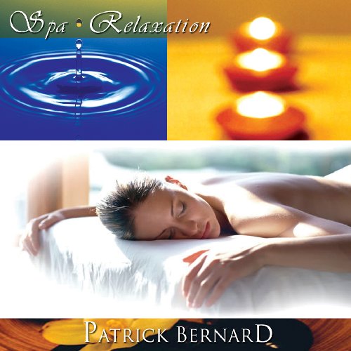 Patrick Bernard / Spa Relaxation - CD