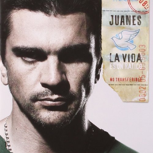 JUANES - LA VIDA..ES UN RATICO