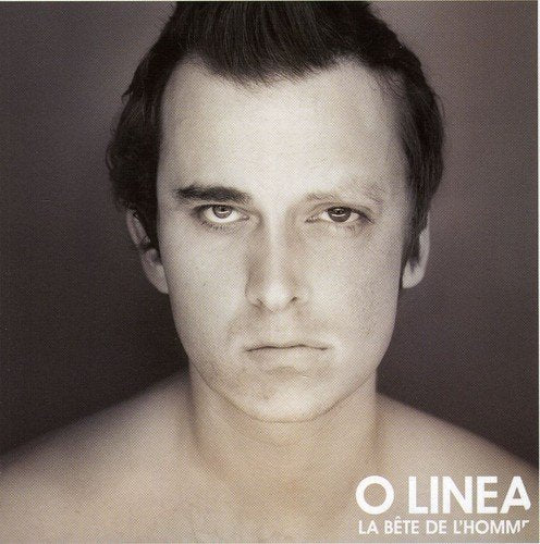 O Linea / La Bete De L'Homme - CD