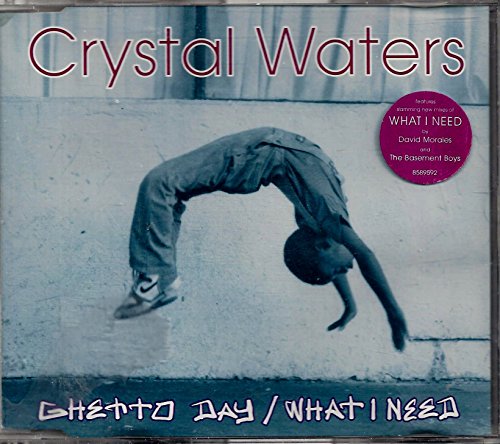 Ghetto Day / What I Need