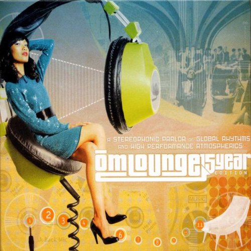 Om Lounge: 15 Year Anniversary Edition