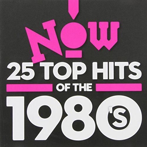 Now 25: The Best Of The 1980's (2CD)