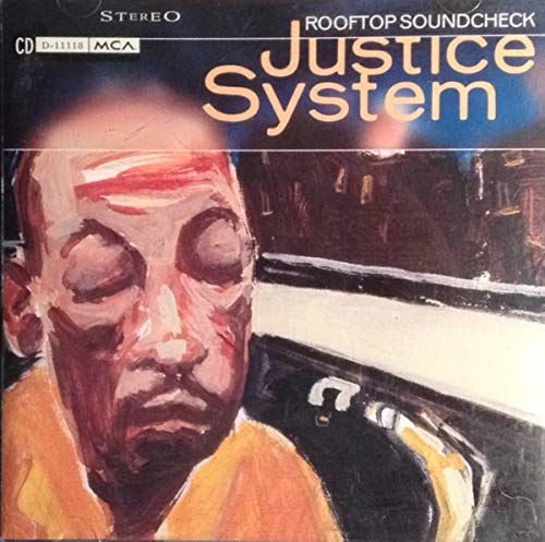 Justice System / Rooftop Soundcheck - CD (Used)