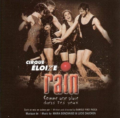 Cirque Éloize / Comme Une Pluie dans Tes Yeux - CD (Used)