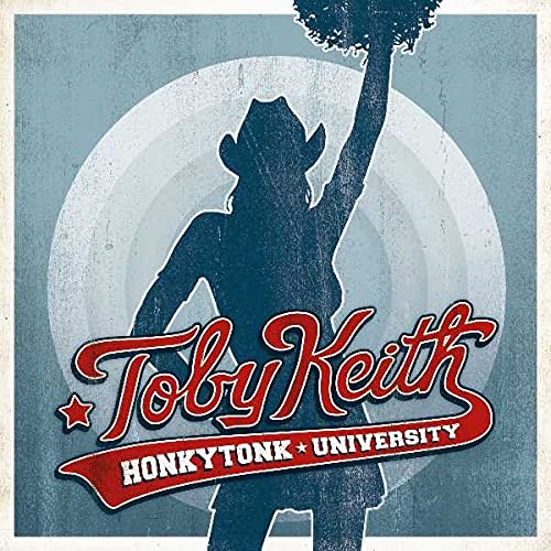 Toby Keith: Honkytonk University
