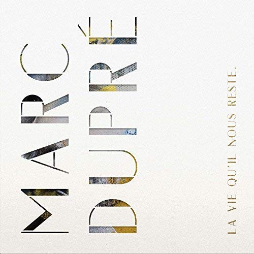 Marc Dupré / La Vie Qu'Il Nous Reste - CD (Used)