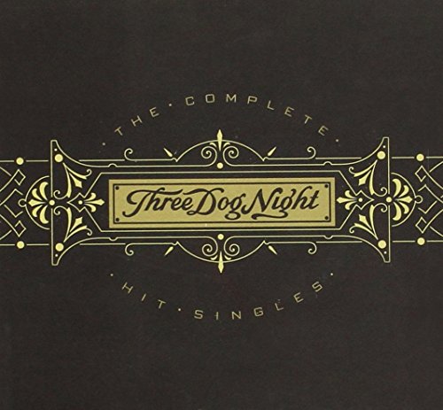 Three Dog Night / Complete Hit Singles - CD (Used)