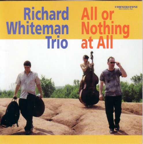 WHITEMAN;RICHARD TRI - ALL OR NOTHING AT ALL