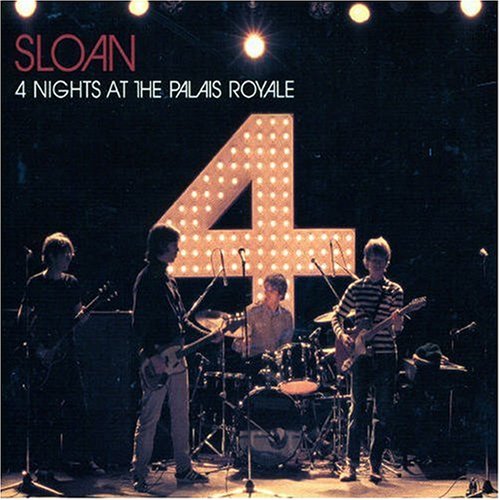 Sloan / 4 Nights at the Palais Royale - CD (Used)