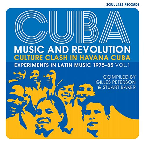 Cuba: Music & Revolution: Culture Clash In Havana: Experiments In Latin Music 1975-85 Vol. 1 (2Cd)