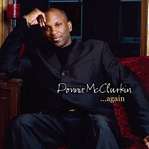 Donnie Mcclurkin...Again