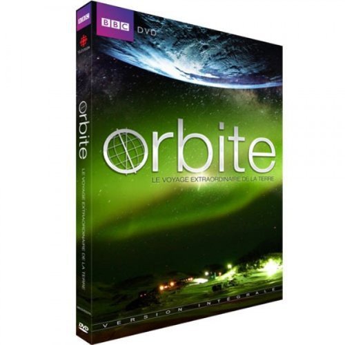 Orbite: le voyage extraordinaire de la terre (Version française)